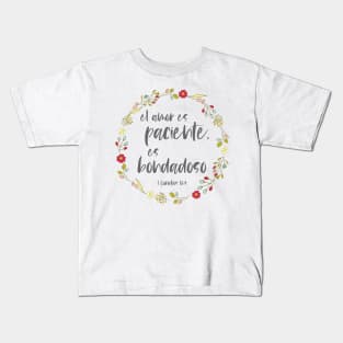 Bíblico Cristiano: El amor es paciente, es bondadoso (texto gris, español) Kids T-Shirt